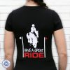 Have A Great Ride eventing t-shirt