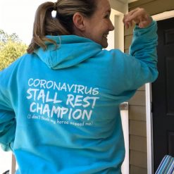 Coronavirus Stall Rest Champion hoodie
