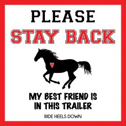 Please Stay Back Horse Trailer Safety Decal Graphic
